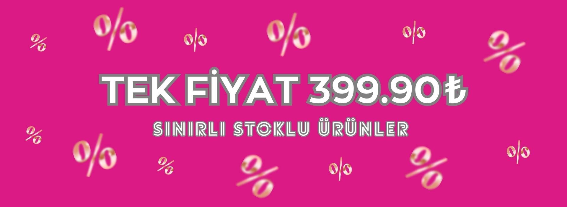 tek fiyat-399.90